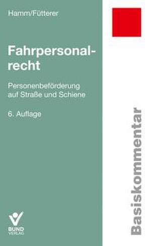 Fahrpersonalrecht de Ingo Hamm