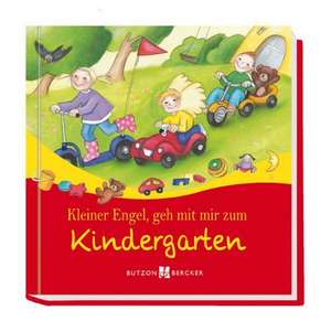 Kleiner Engel, geh mit mir zum Kindergarten de Franz Hübner