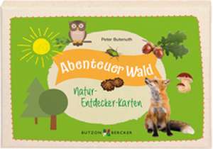 Abenteuer Wald de Peter Butenuth