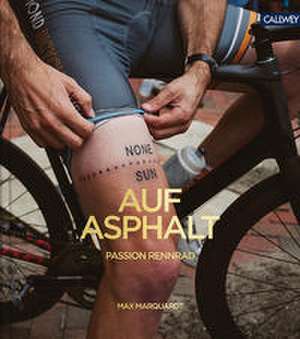 Auf Asphalt de Max Marquardt