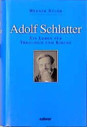 Adolf Schlatter de Werner Neuer