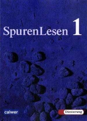 SpurenLesen 1. Schülerbuch. Neuausgabe