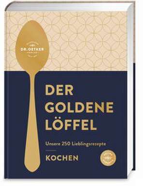 Der goldene Löffel - Kochen de Oetker Verlag