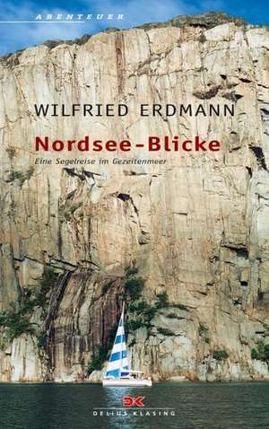 Nordsee-Blicke de Wilfried Erdmann