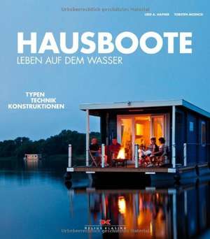 Hausboote de Udo A. Hafner