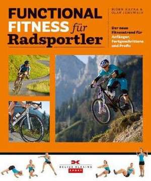 Functional Fitness für Radsportler de Björn Kafka