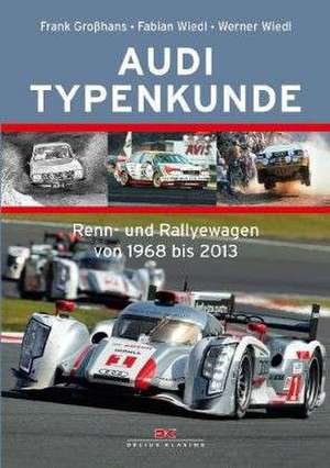 Audi Typenkunde de Frank Großhans