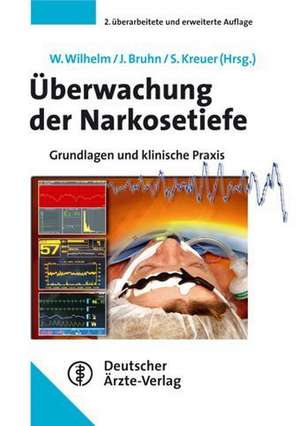 Überwachung der Narkosetiefe de Wolfram Wilhelm