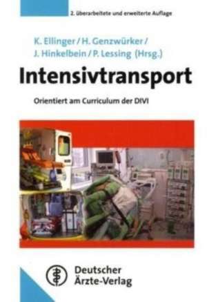 Intensivtransport de Klaus Ellinger