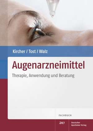 Augenarzneimittel de Wolfgang Kircher