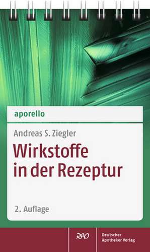 aporello Wirkstoffe in der Rezeptur de Andreas S. Ziegler