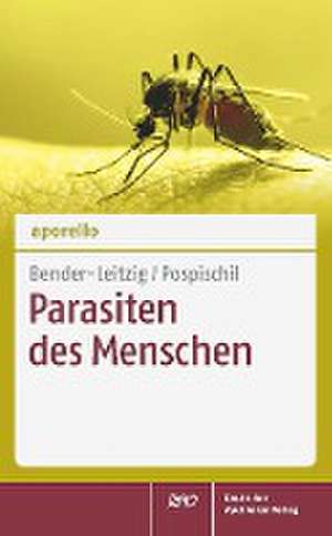 aporello Parasiten des Menschen de Christine Bender-Leitzig