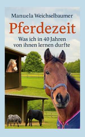 Pferdezeit de Manuela Weichselbaumer