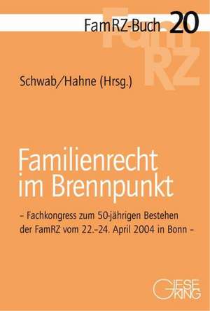 Familienrecht im Brennpunkt de Dieter Schwab