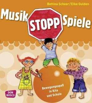 Musikstopp-Spiele de Bettina Scheer