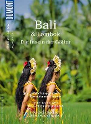 DuMont Bildatlas 218 Bali & Lombok de Jochen Müssig