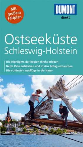 DuMont direkt Reiseführer Ostseeküste Schleswig-Holstein de Nicoletta Adams