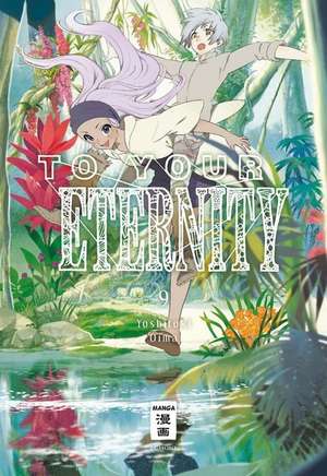 To Your Eternity 09 de Yoshitoki Oima