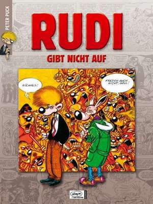 Rudi 2. Rudi gibt nicht auf de Peter Puck