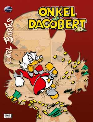 Disney: Barks Onkel Dagobert 04 de Carl Barks