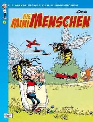 Die Minimenschen Maxiausgabe 06 de Pierre Seron