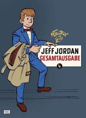 Jeff Jordan Gesamtausgabe 04 de Maurice Tillieux