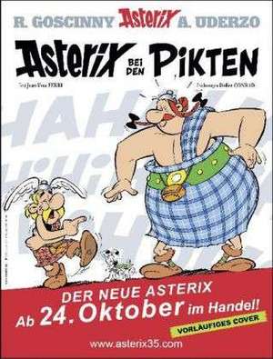 Asterix 35: Asterix bei den Pikten de Jean-Yves Ferri