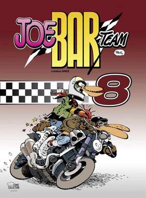 Joe Bar Team 08 de Christian Debarre