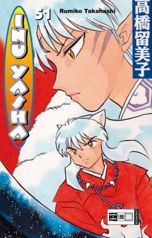 Inu Yasha 51 de Rumiko Takahashi