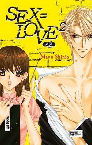 Sex = Love^2 02 de Mayu Shinjo