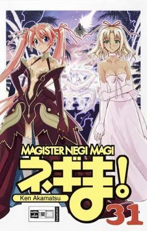 Negima! Magister Negi Magi 31 de Ken Akamatsu