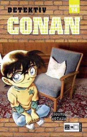 Detektiv Conan 74 de Gosho Aoyama