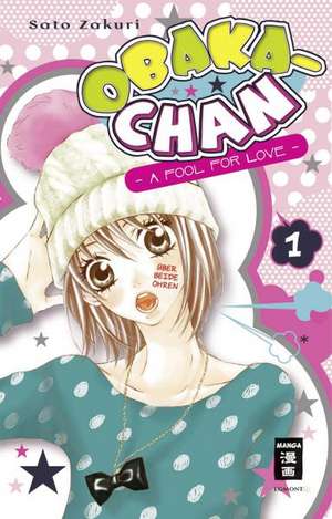 Obaka-chan - A fool for Love 01 de Sato Zakuri