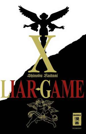 Liar Game 10 de Shinobu Kaitani