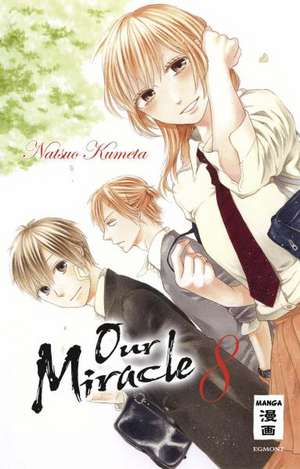 Our Miracle 08 de Natsuo Kumeta