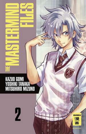 The Mastermind Files 02 de Kazuo Gomi