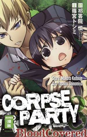 Corpse Party - Blood Covered 03 de Makoto Kedouin