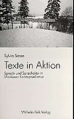 Texte in Aktion de Sylvia Sasse