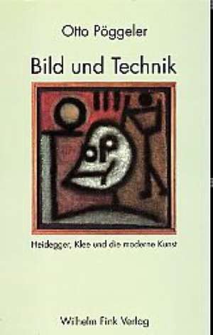 Bild und Technik de Otto Pöggeler