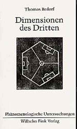 Dimensionen des Dritten de Thomas Bedorf