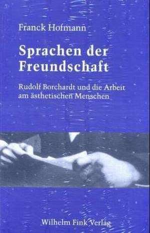 Sprachen der Freundschaft de Franck Hofmann