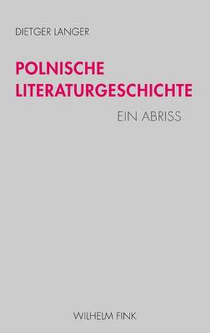 Polnische Literaturgeschichte de Dietger Langer