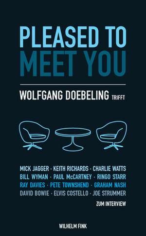 Pleased To Meet You de Wolfgang Doebeling