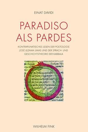 Paradiso als Pardes de Einat Davidi