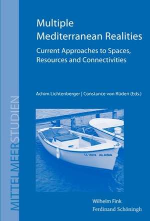 Multiple Mediterranean Realities de Achim Lichtenberger