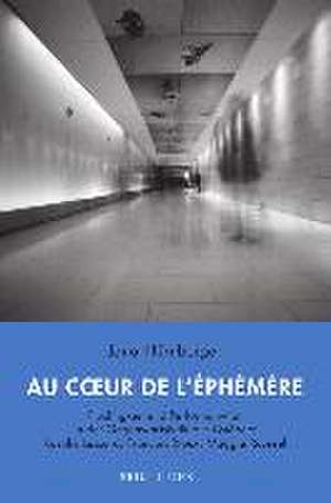 Au coeur de l'éphémère de Jana Nürnberger