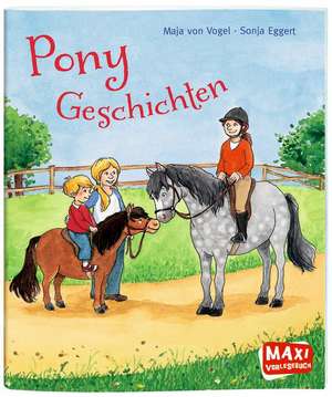 Pony-Geschichten de Maja Vogel