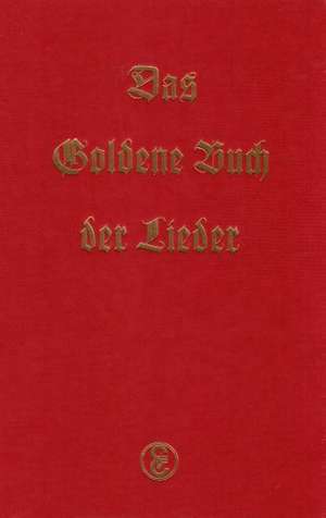 Das Goldene Buch der Lieder de Robert Klaas