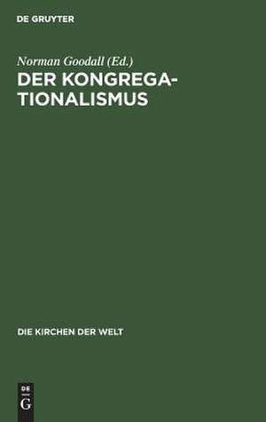 Der Kongregationalismus de Norman Goodall