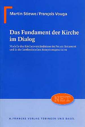 Das Fundament der Kirche im Dialog de Martin Stiewe